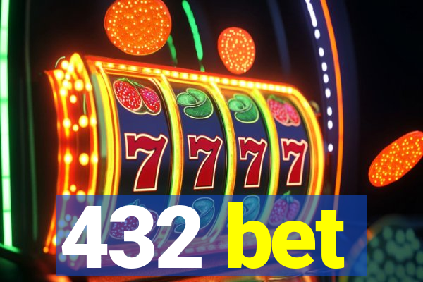 432 bet